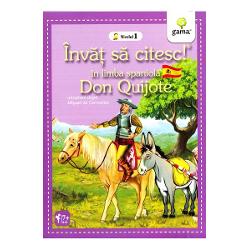 Don Quijote. ISCS.I. Invat sa citesc in limba spaniola! Nivelul I