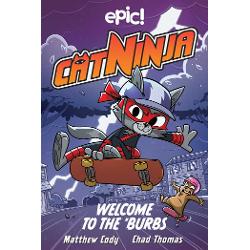 Cat Ninja: Welcome to the Burbs