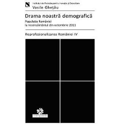 Drama noastra demografica. Populatia Romaniei la recensamantul din octombrie 2011