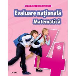 Matematica. Teste pentru evaluarea nationala clasa a IV-a