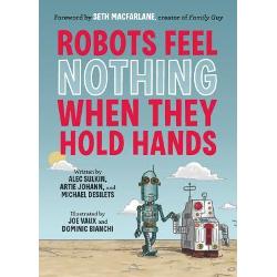 Robots Feel Nothing When They Hold Hands