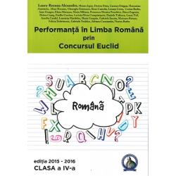 Performanta in limba romana prin concursul Euclid clasa a IV a 2015-2016