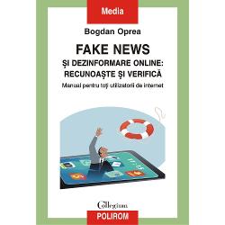 Fake news si dezinformare online: recunoaste si verifica imagine librarie clb