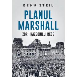 Planul Marshall. Zorii Razboiului Rece clb.ro imagine 2022