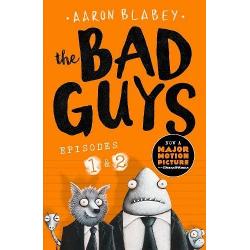 Bad guys: episodes 1 & 2