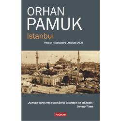 Istanbul: amintirile si orasul