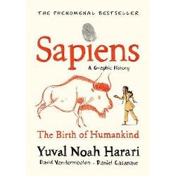 Sapiens: A Graphic History volumul I: The Birth Of Humankid