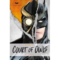 DC Comics Novels - Batman: The Court of Owls : An Original Prose Novel