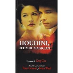 Houdini, ultimul magician