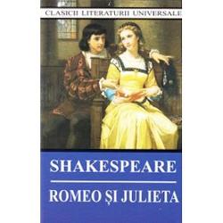 Romeo si Julieta, Wiliam Shakespeare