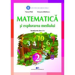 Manual matematica si explorarea mediului clasa a II a (editia 2021) Pitila, Mihailescu