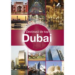 Destinatii de top Dubai