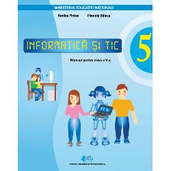 Manual informatica si TIC clasa a V a (editia 2021)