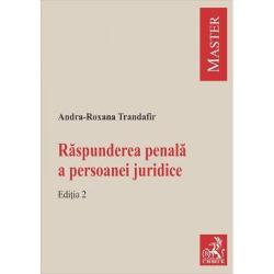 Raspunderea penala a persoanei juridice (editia a II a)