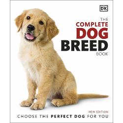 The Complete Dog Breed Book clb.ro imagine 2022