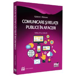 Comunicare si relatii publice in afaceri (editia a III a) clb.ro imagine 2022