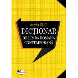 Dictionar de limba romana contemporana editie noua