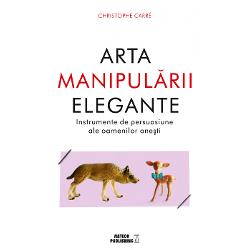 Arta manipularii elegante (editia a iii a)