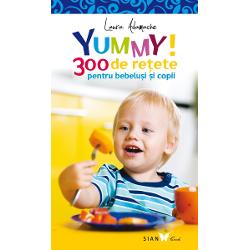 Yummy! 300 de retete pentru bebelusi si copii clb.ro imagine 2022