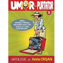 Editura Crisan - Umor la purtator volumul iii