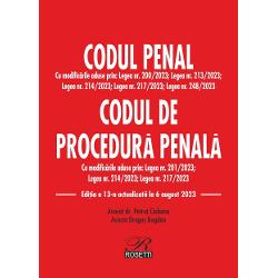 Codul penal. Codul de procedura penala 6 august 2023
