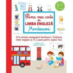 Grup Editorial Litera - Prima mea carte de limba engleza montessori