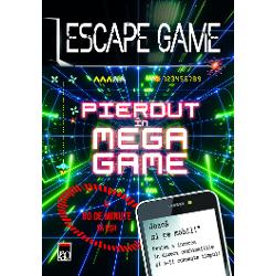 Escape Game. Pierdut in Mega Game