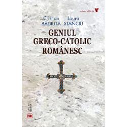 Geniul Greco Catolic romanesc clb.ro imagine 2022
