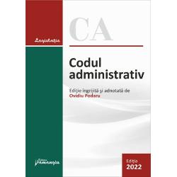 Codul administrativ. Actualizat la 1 februarie 2022