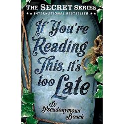 The secret series - If you re reading this it s too late
