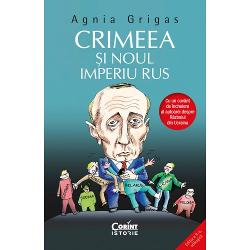 Crimeea si Imperiul Rus (editia 2022) (ediția