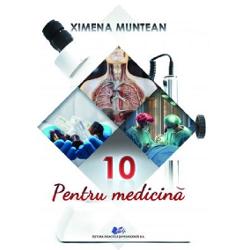 10 pentru medicina Carte imagine 2022