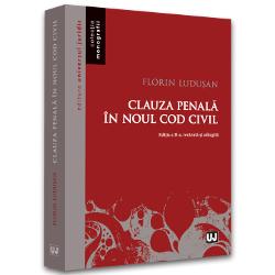 Clauza penala in noul cod civil (editia a II a)