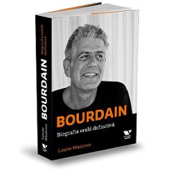 Bourdain: biografia orala definitiva Biografia imagine 2022