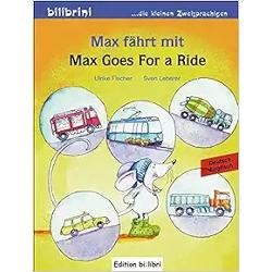 Max fahrt mit kinderbuch deutsch-english