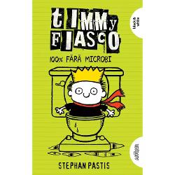 Timmy Fiasco 4.100% fara microbi