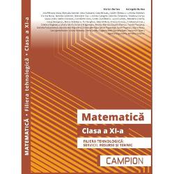 Matematica clasa a XI a. Filiera tehnologica
