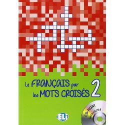Le français par les mots croisés 2 - avec 1 CD