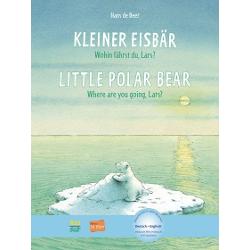 Kleiner Eisbar - Little polar Bear - bilingv germ-engl