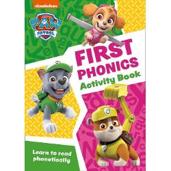 Educational Center Paw patrol first phonics activity book: get ready for school with paw patrol