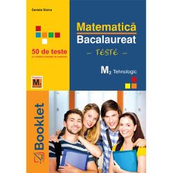 Matematica Bac M2 tehnologic (editia 2022)