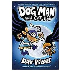 Dog Man 04: Dog Man And Cat Kid