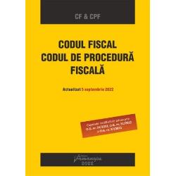 Codul fiscal. Codul de procedura fiscala. Actualizat 5 septembrie 2022