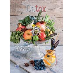 Detox – retete si sfaturi practice pentru o dieta sanatoasa clb.ro imagine 2022