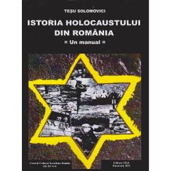 Istoria holocaustului din Romania - un manual