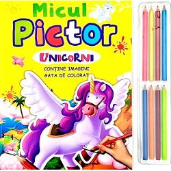 Micul Pictor - Unicorni - Cu set 8 creioane