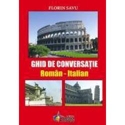 Ghid de conversatie roman-italian, Editura Steaua Nordului