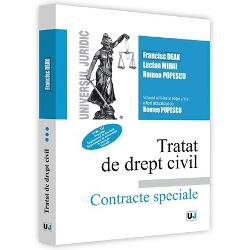 Tratat de drept civil. Contracte speciale volumul III. Depozitul. Imprumutul de folosinta editia a V-a