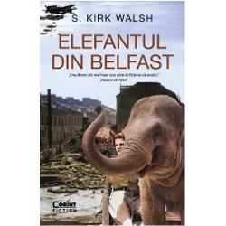 Elefantul din Belfast Beletristica.