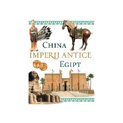 Imperii antice - china - egipt